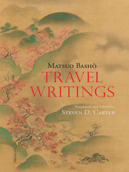 Title details for Travel Writings by Matsuo Basho - Available
